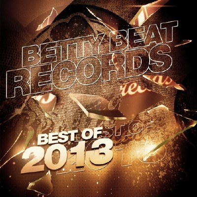 Betty Beat Records Best Of 2013 (2014)