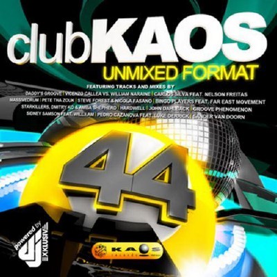 Club Kaos 44 UnMixed Format (2013)